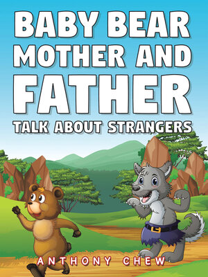 cover image of Baby Bear Mother and Father  Talk About Strangers